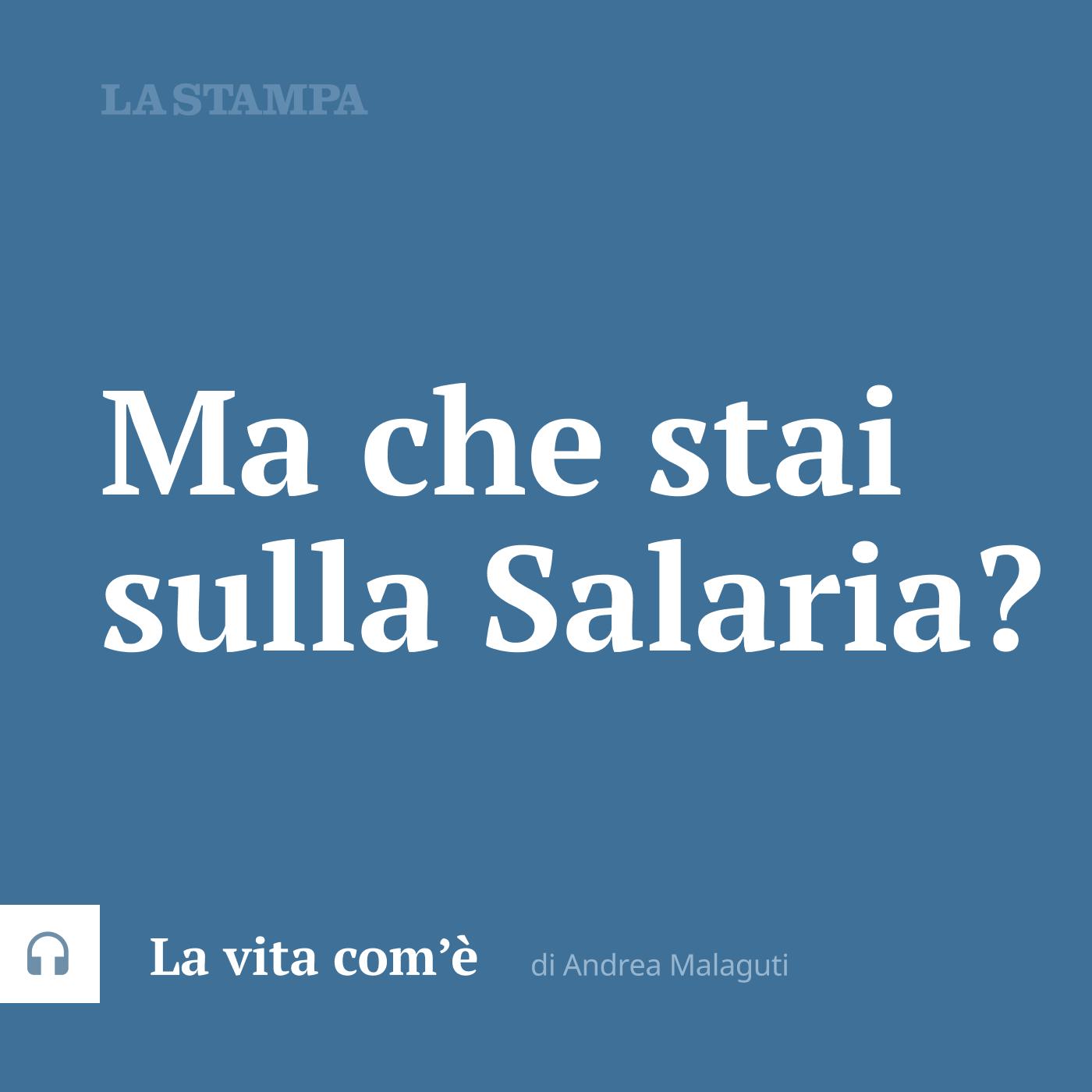 Ma che stai sulla Salaria ?