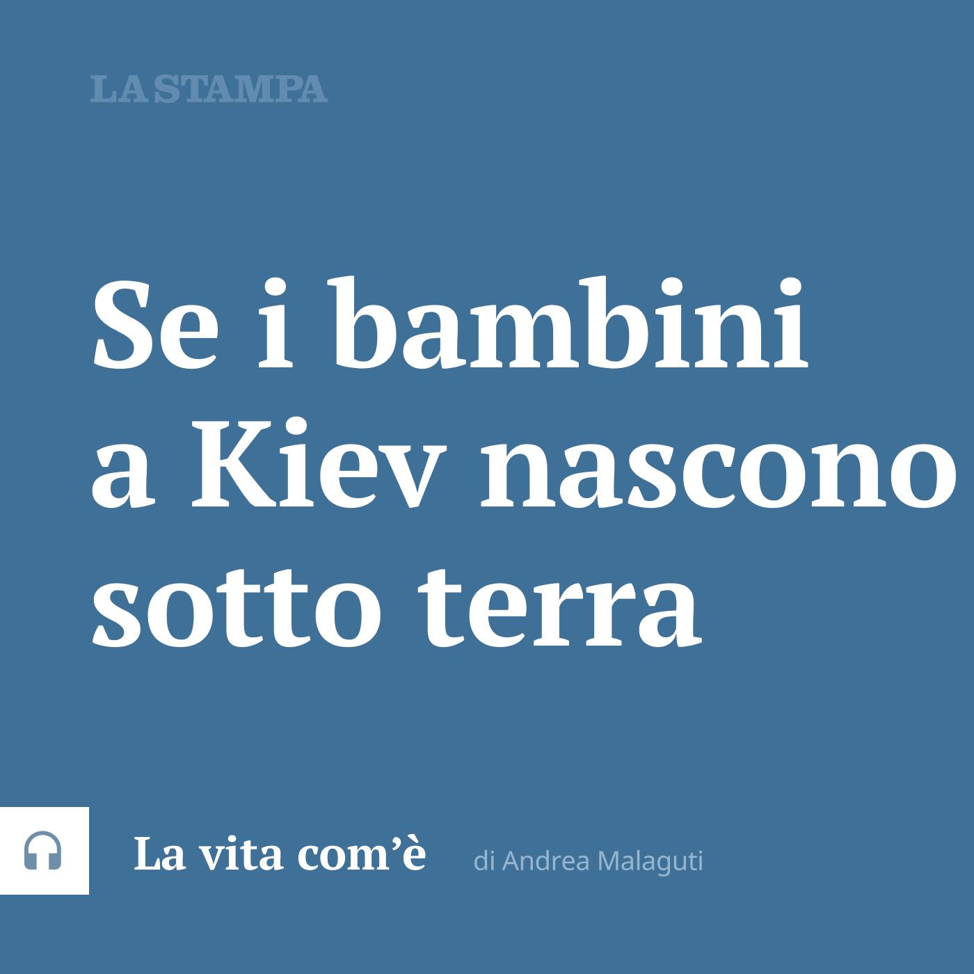 Se i bambini a Kiev nascono sotto terra