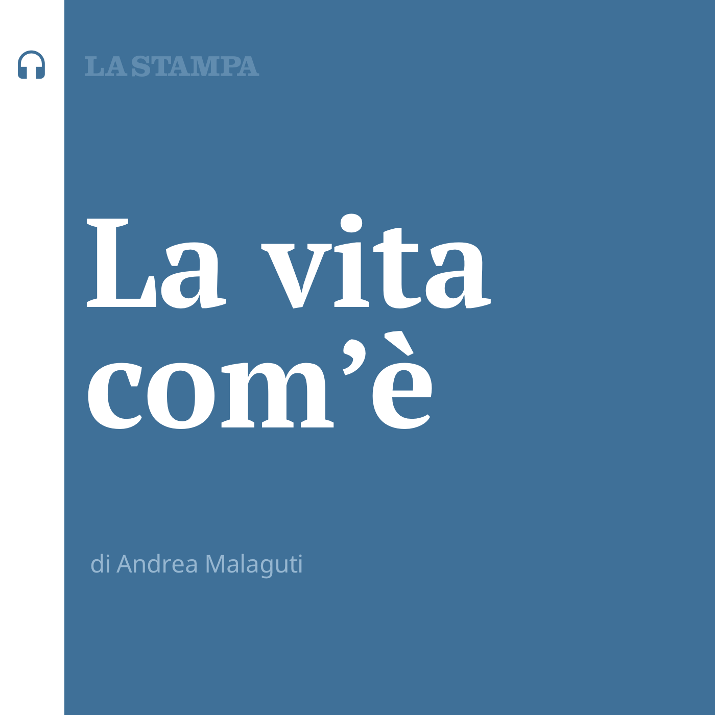 La vita com’è podcast artwork