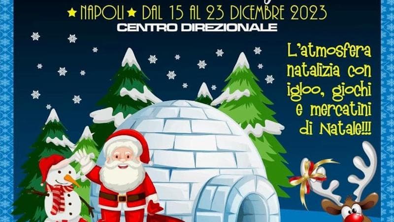 Al Centro direzionale apre le porte l'Igloo Christmas Village