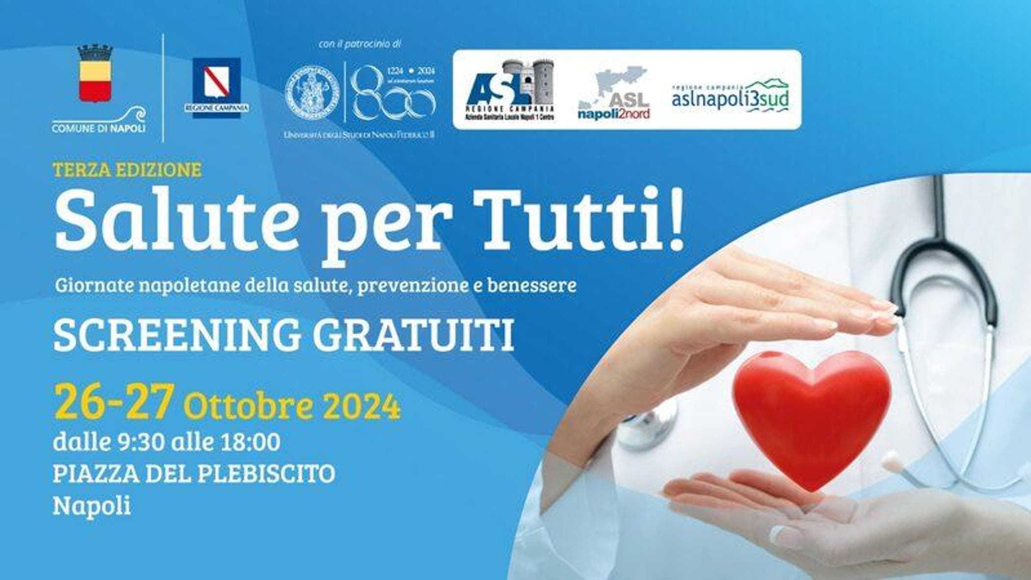Napoli, le Giornate napoletane della Salute: prevenzione e benessere in ...