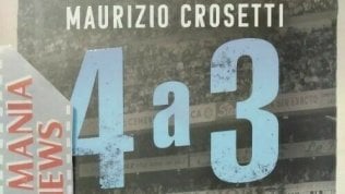 "4 a 3", la follia diventata leggenda