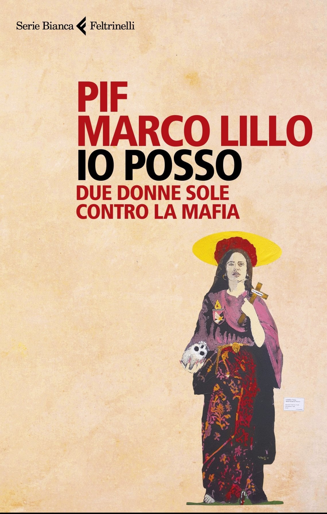 Pif E La Storia Di Due Donne Contro La Mafia Con I Proventi Del Libro 