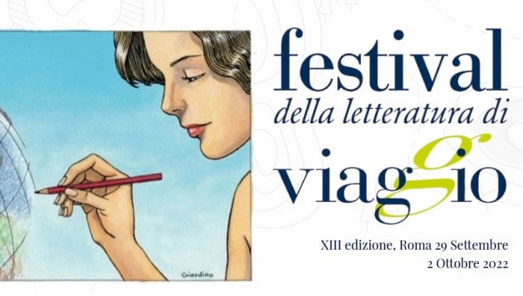 A Roma il Festival della Letteratura di Viaggio