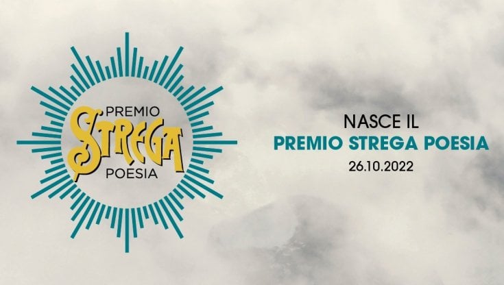 Un Premio Strega anche per la poesia: la prima cinquina a maggio 2023