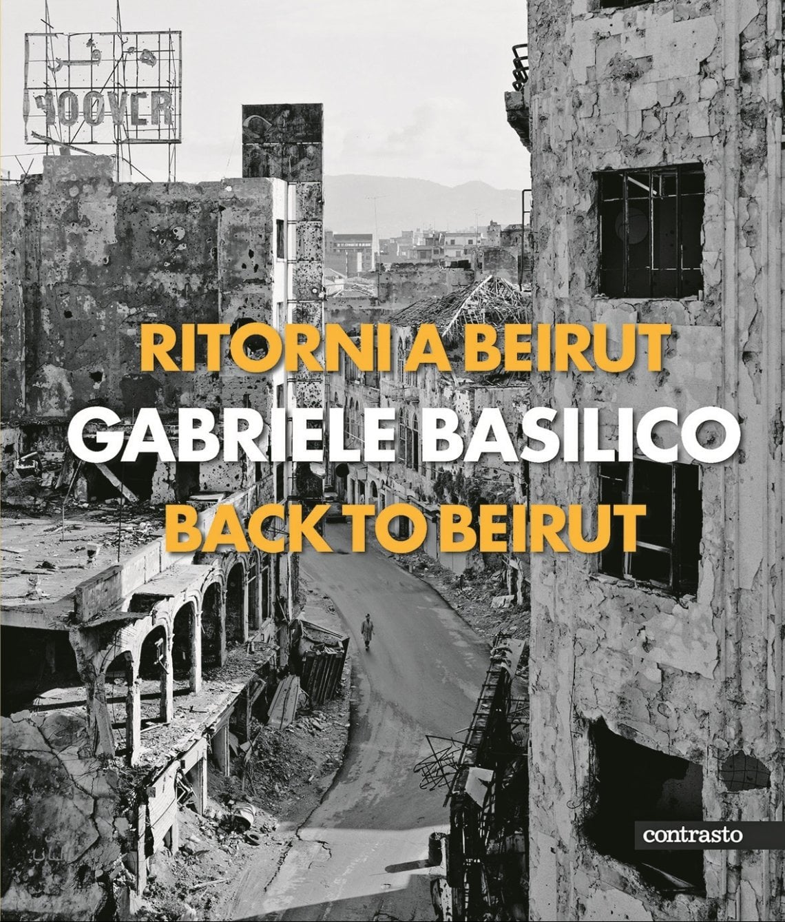 Il volto di Beirut la città invisibile, il nuovo libro di Gabriele