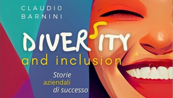 Diversity&Inclusion, l'inclusione parte dal luogo di lavoro