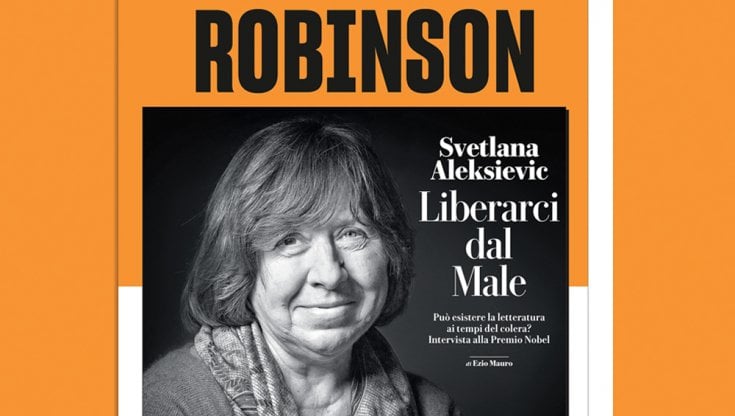 La letteratura sfida il Male: intervista esclusiva a Svetlana Aleksievic. Sul nuovo Robinson