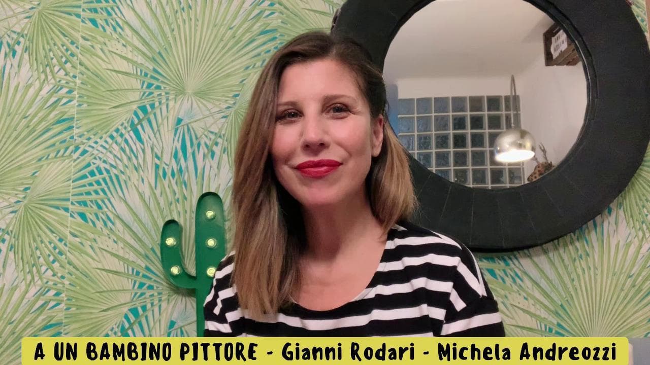 Le favole di Rodari - A un bambino pittore (7)