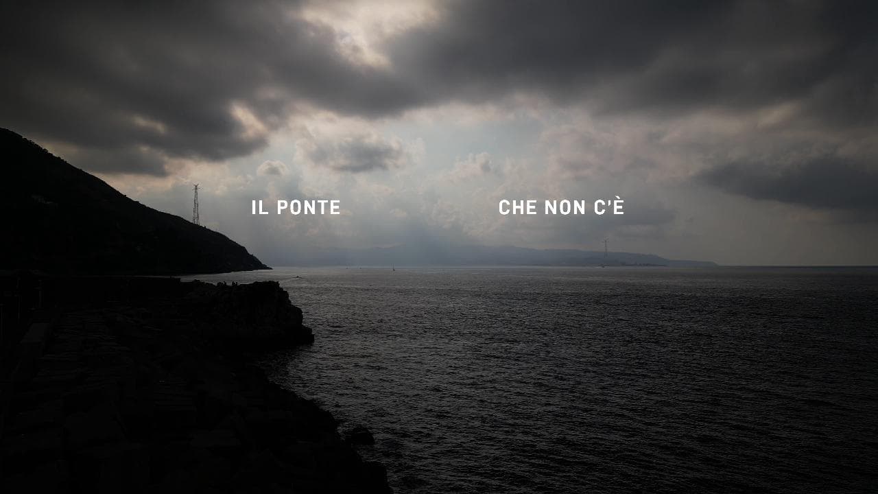 Il Ponte che non c'è: la vita sullo Stretto di Messina all'ombra della grande opera (mai realizzata)