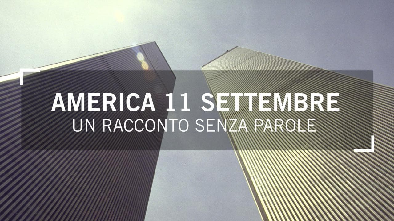 America 11 settembre, un racconto senza parole