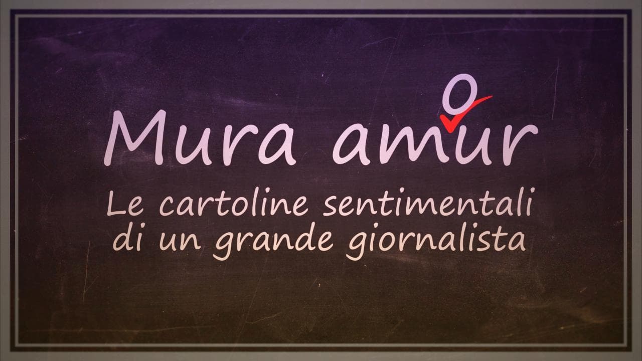 Audisio racconta Mura e le sue cartoline sentimentali