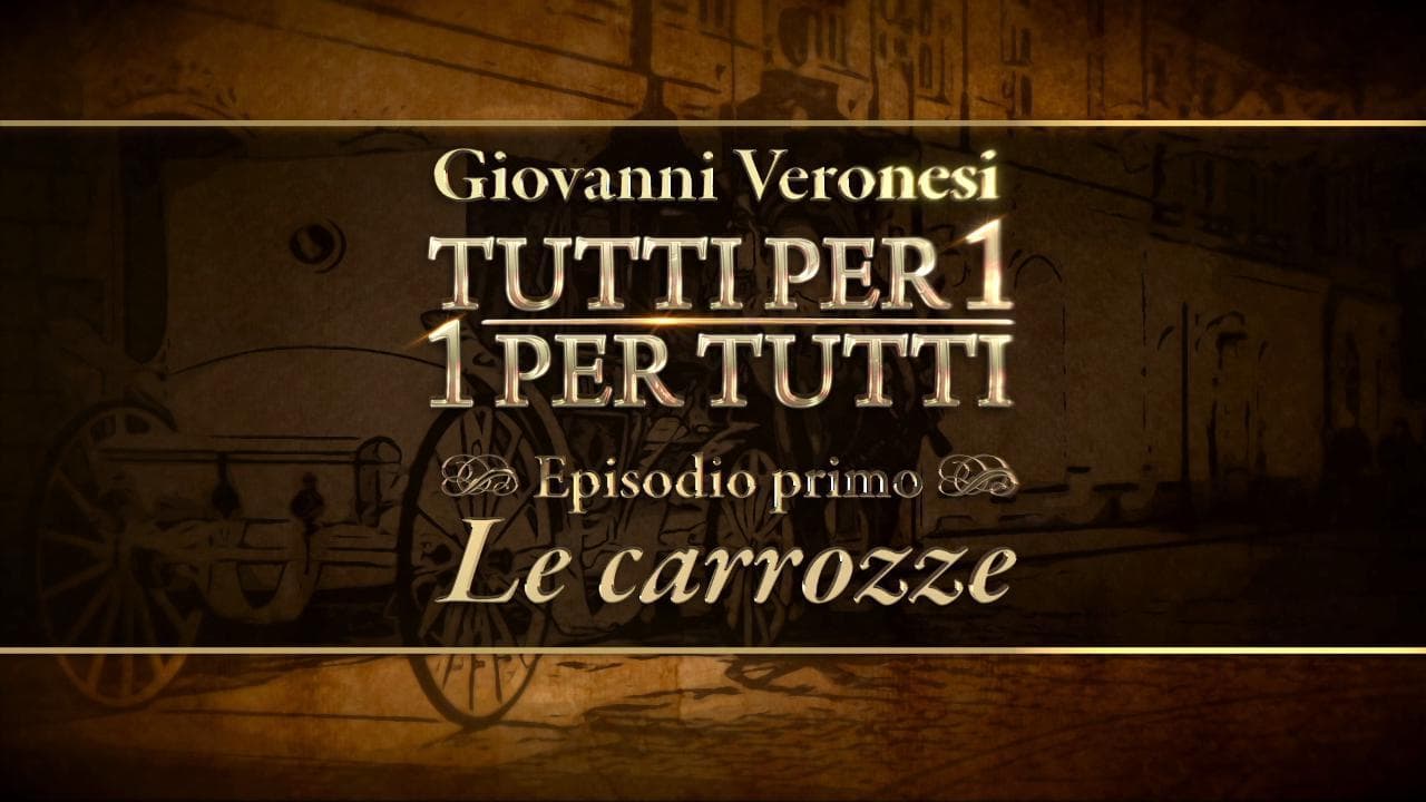 Giovanni Veronesi racconta i suoi moschettieri - 1. Le carrozze