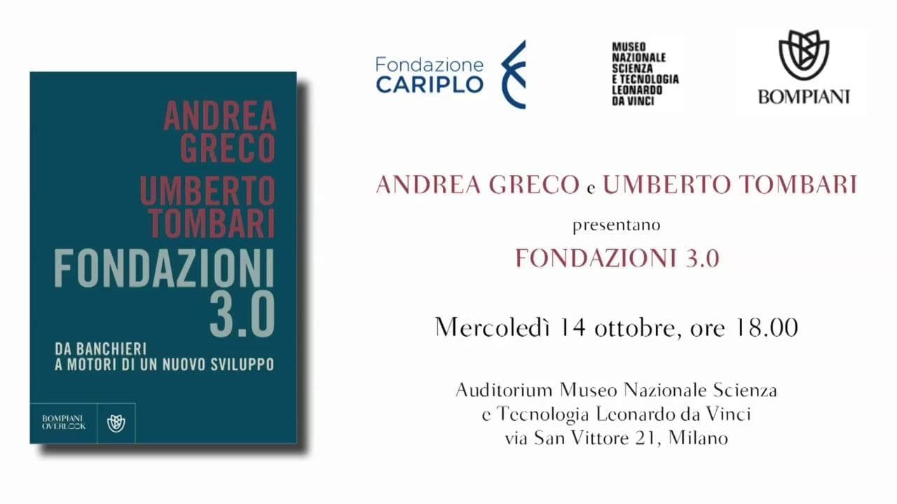 Rifare l'Italia con l'aiuto delle fondazioni bancarie
