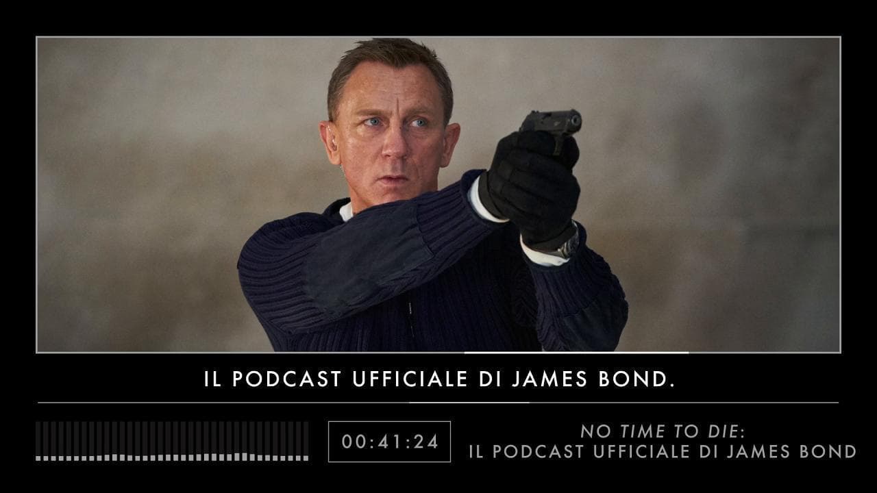 Daniel Craig: "Bond ha cambiato tante vite": il podcast di 'No time to die'