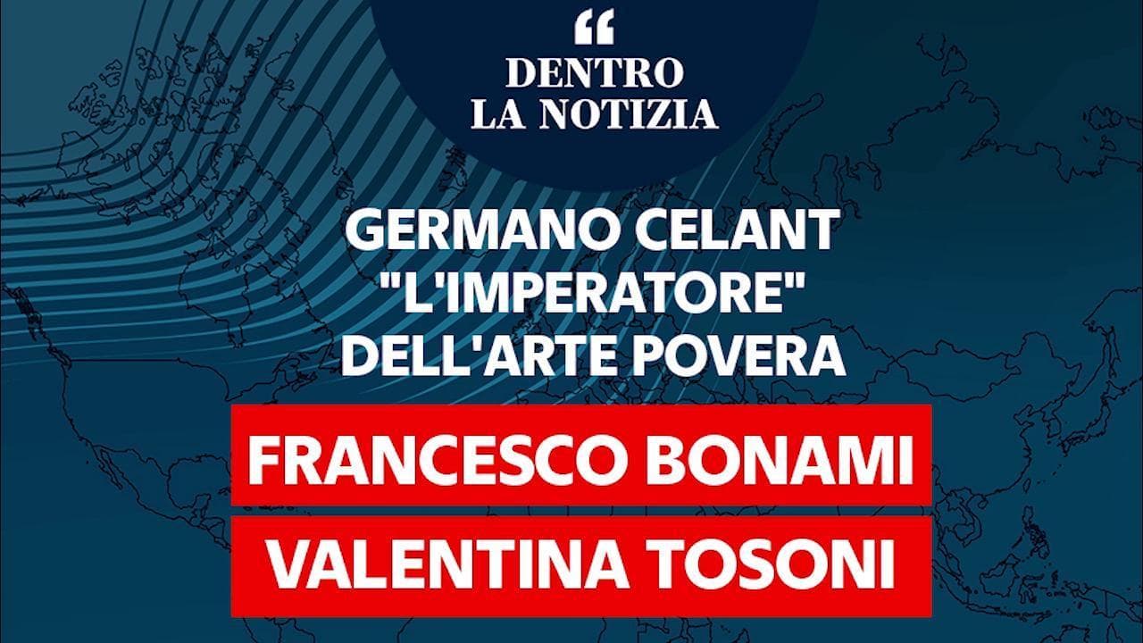 Dentro la notizia - Germano Celant, "'L'imperatore'" dell'arte povera"