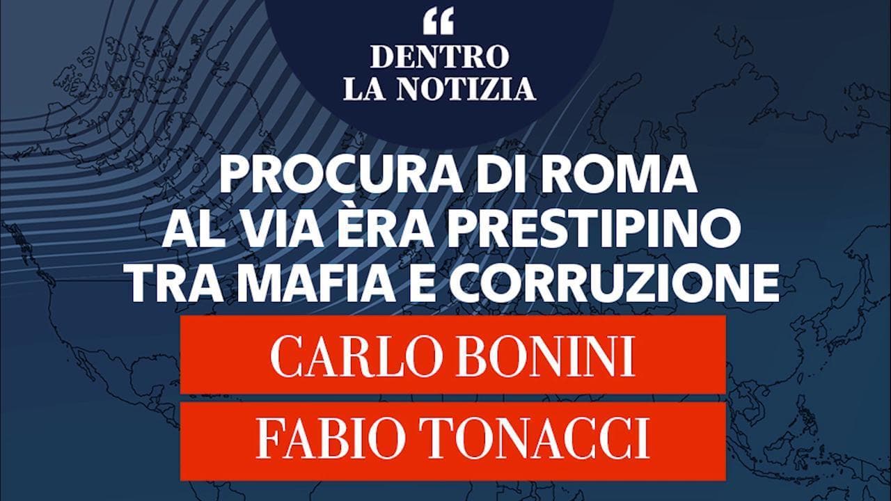 Dentro la notizia - Pocura di Roma, al via èra Prestipino tra mafia e corruzione