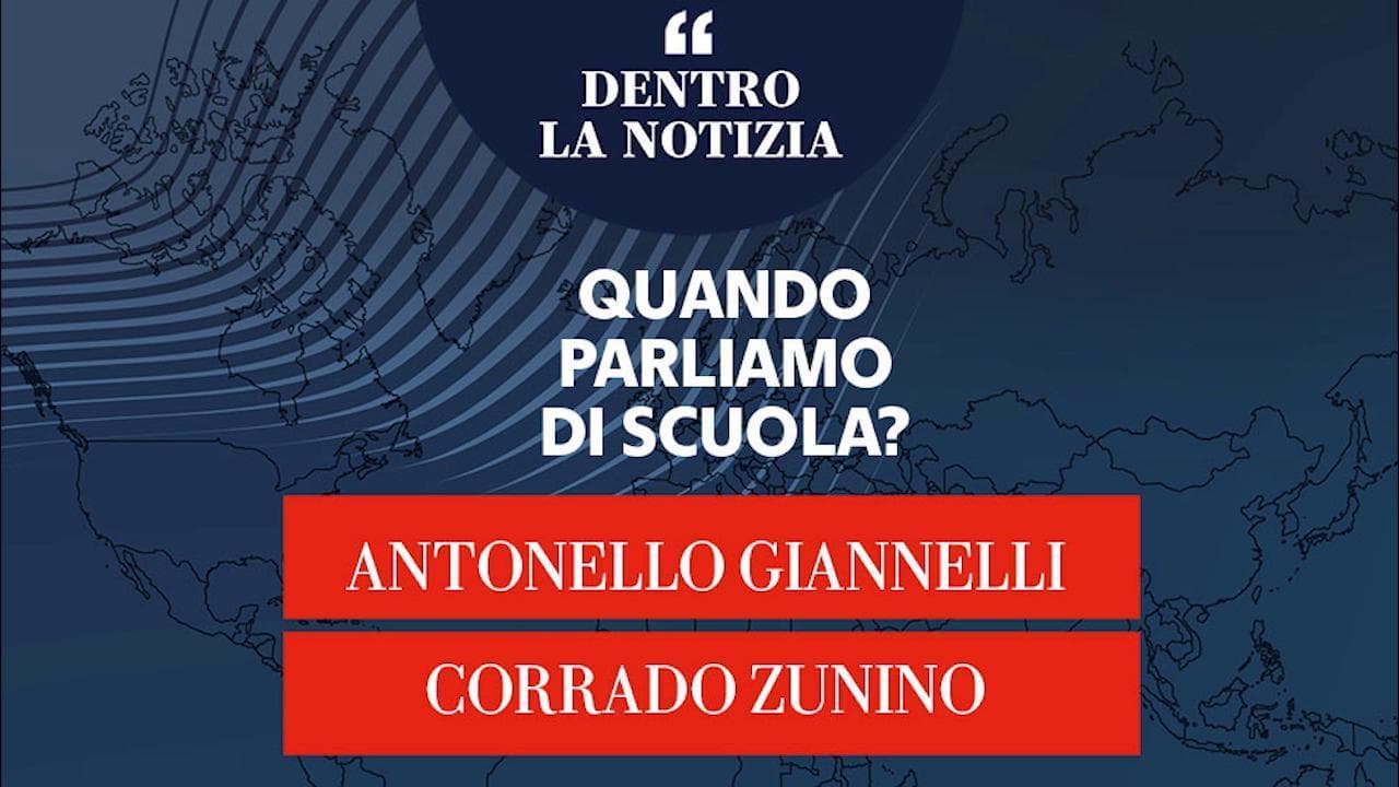 Dentro la notizia  - Zunino e Giannelli: "Quando parliamo di scuola?"
