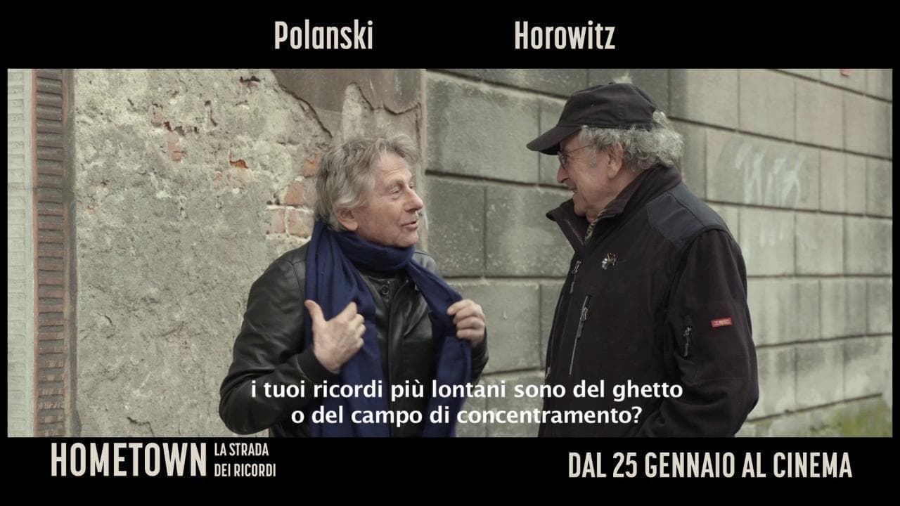 'Hometown - La strada dei ricordi' il docufilm con Polanski e Horowitz - trailer