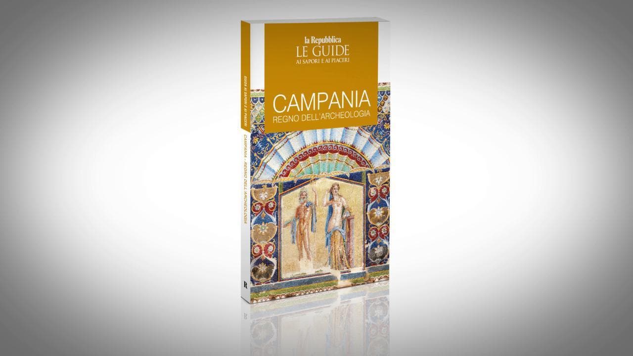 Campania, l'archeologia protagonista della Guida di Repubblica