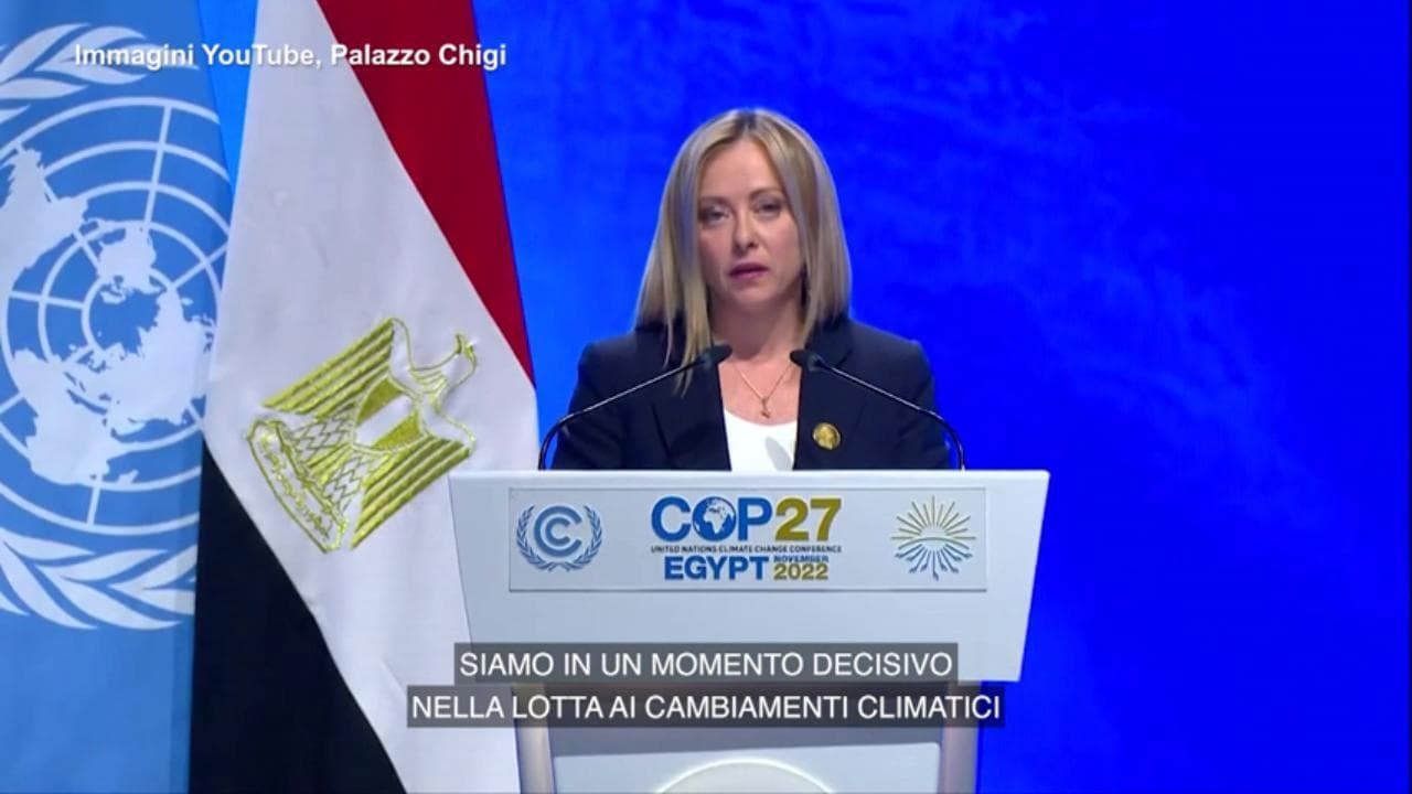 Cambiamento climatico, le linee guida di Meloni nell'intervento a Cop27: "L'Italia farà la sua parte"