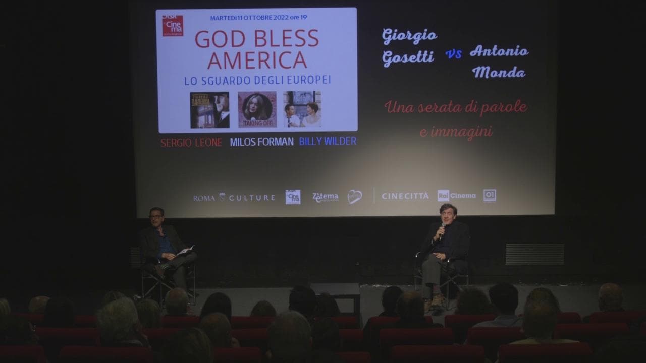 Casa del Cinema, 'God bless America con Gosetti e Monda - Lo sguardo degli europei'