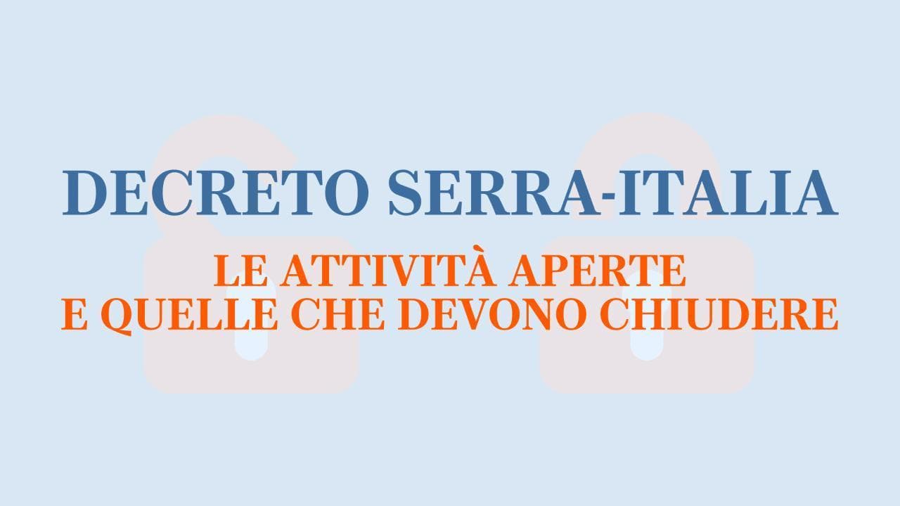 Coronavirus, il decreto Serra-Italia - Le attività che restano aperte e quelle che chiudono