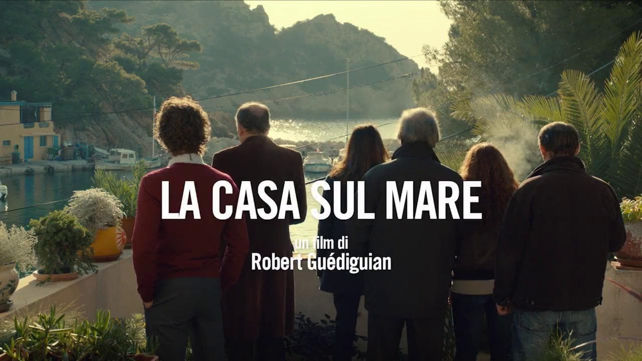 Il lunedì del cinema, online il 29 luglio "La casa sul mare" di Robert Guédiguian