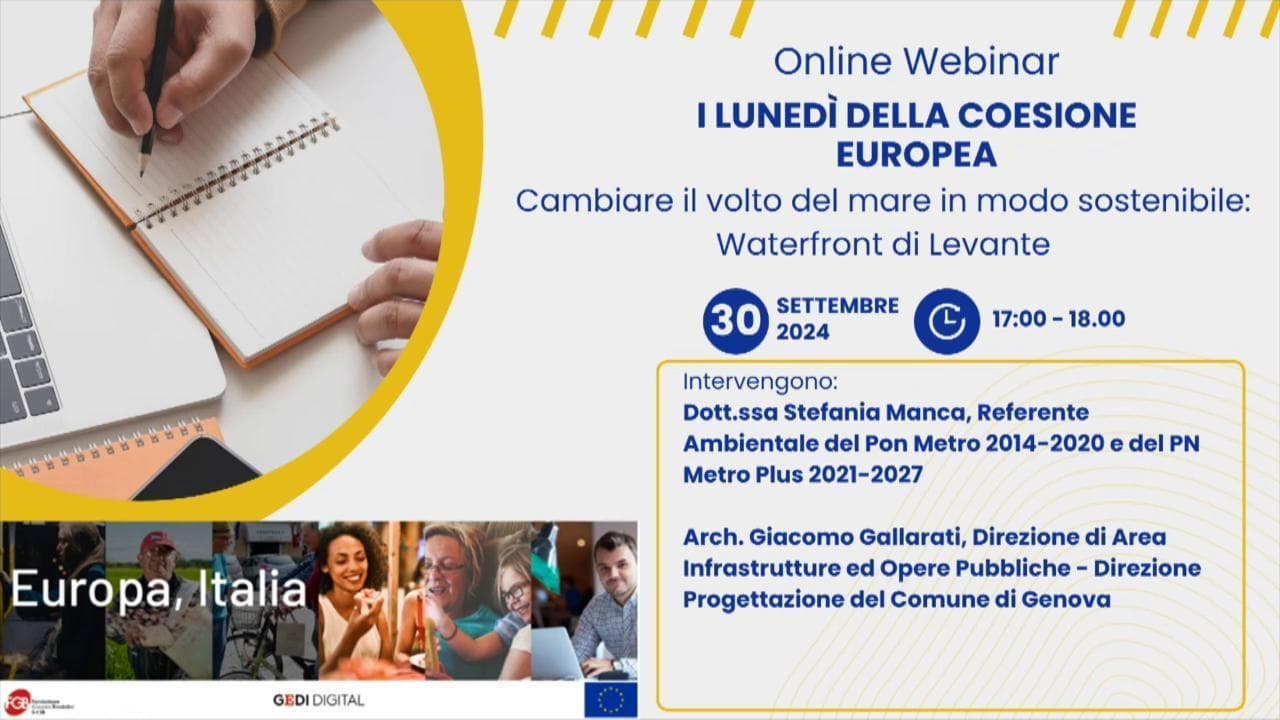Europa - Italia: Cambiare il volto del mare in modo sostenibile. Waterfront di Levante