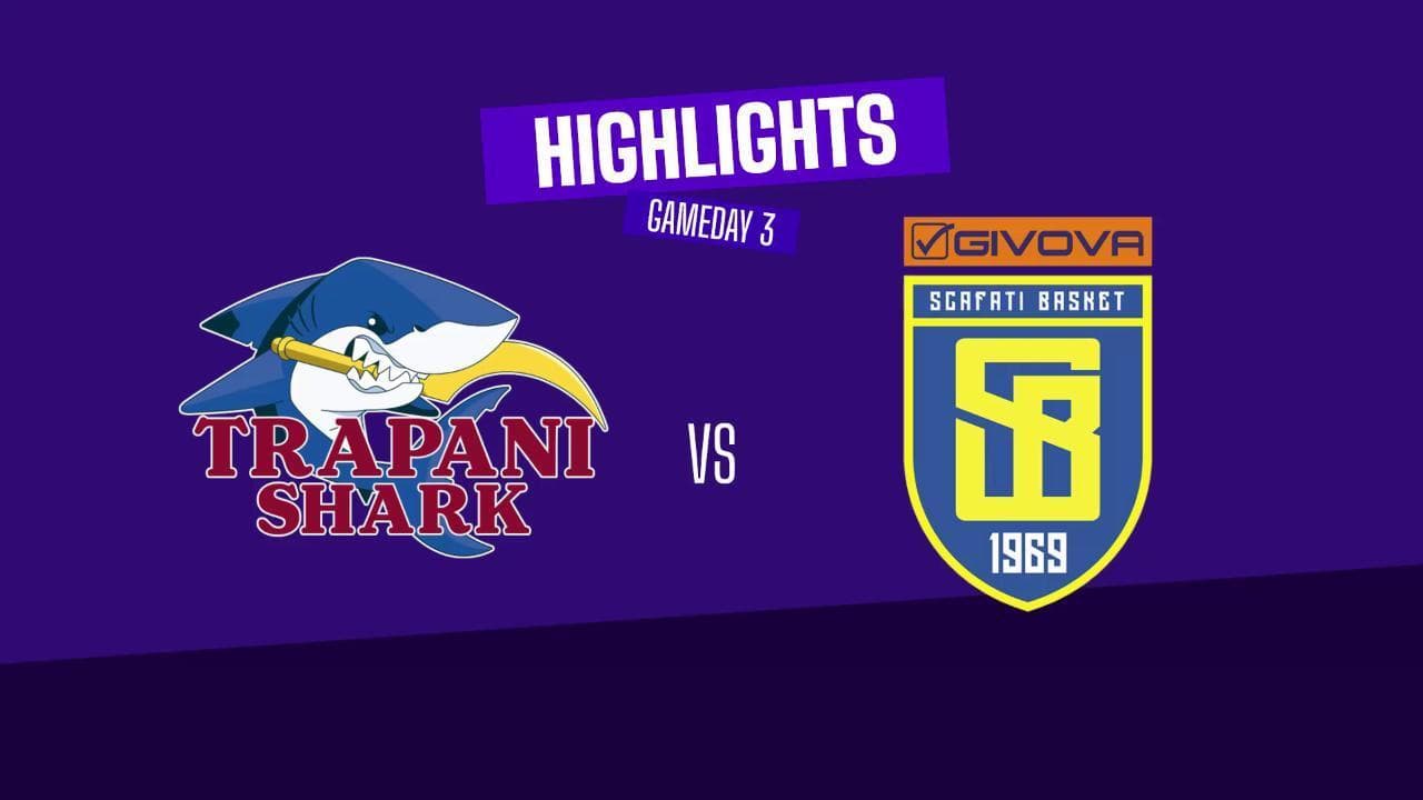 Basket serie A, gli highlights di Trapani - Scafati