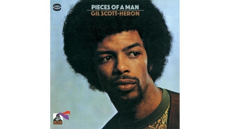 Pieces of a Man di Gil Scott-Heron (1971) con il brano The Revolution Will Not Be Televised