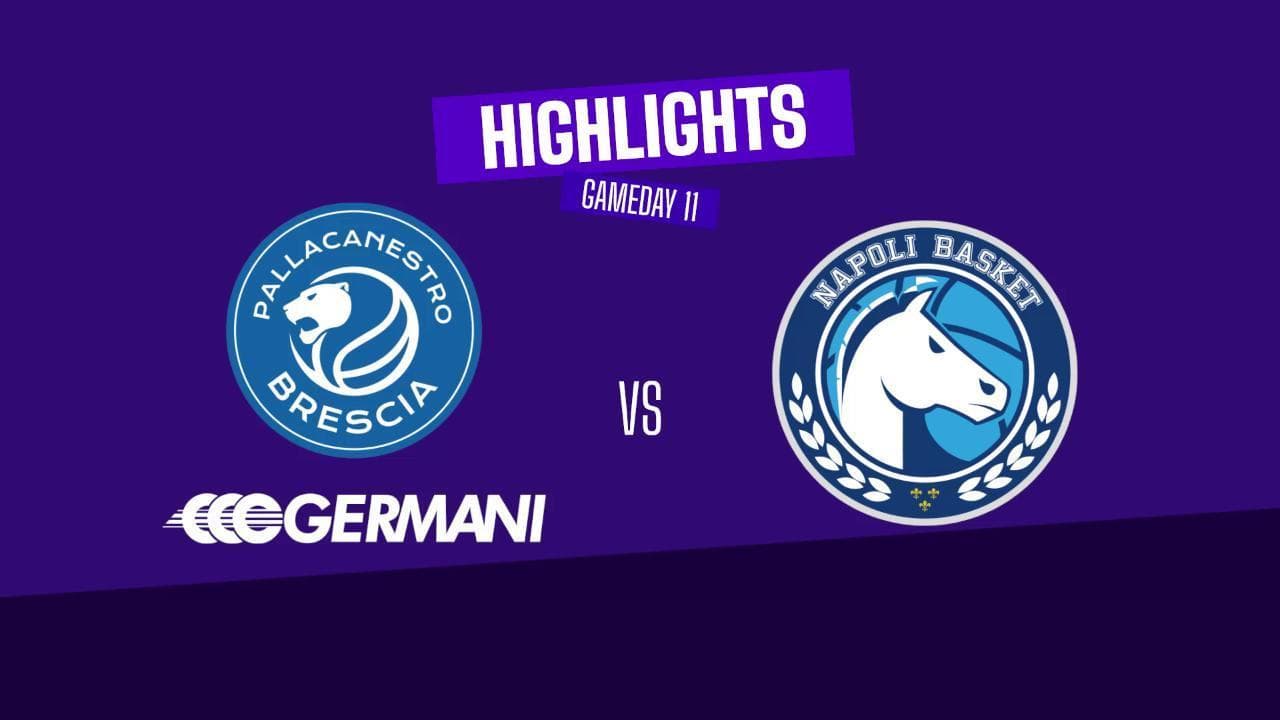 Basket serie A, gli highlights di Brescia - Napoli