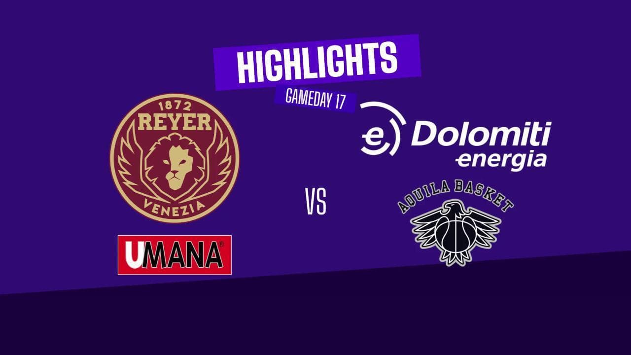 Basket serie A, gli highlights di Venezia-Trento