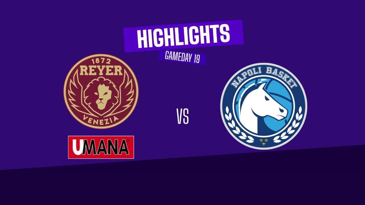 Basket serie A, gli highlights di Venezia-Napoli
