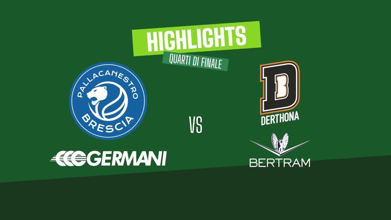 Basket, Coppa Italia: gli highlights di Brescia-Tortona