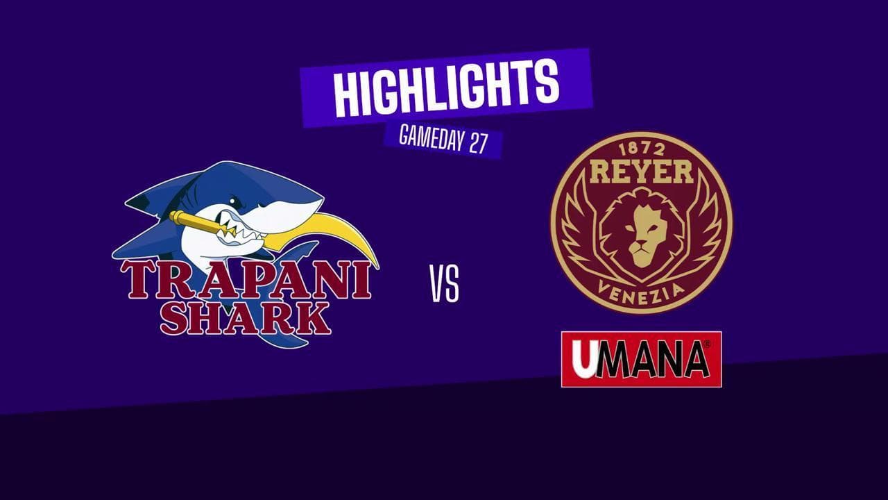 Basket serie A, gli highlights di Trapani vs Venezia