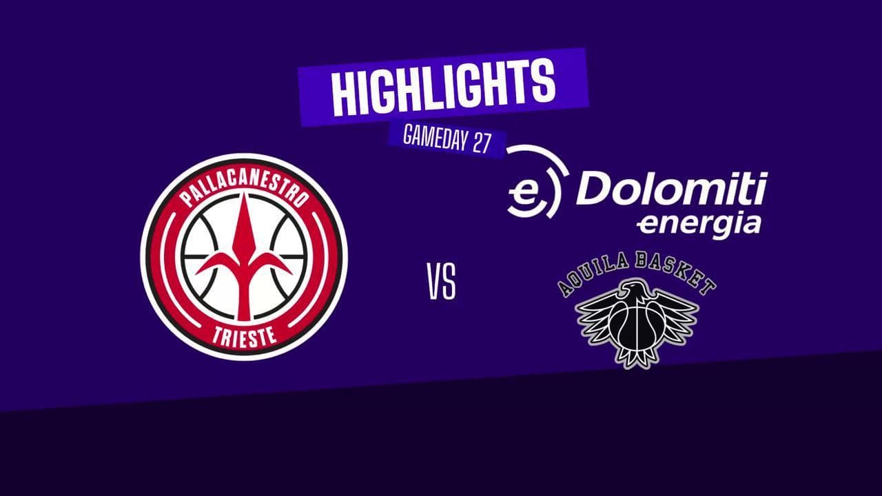 Basket serie A, gli highlights di Trieste vs Trento