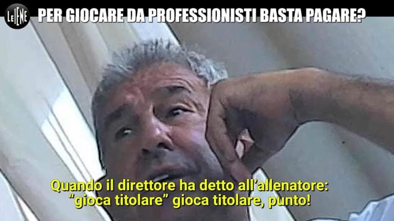 Le Iene, Salvatore Bagni: “Vuoi giocare in C? Dammi 30mila euro”