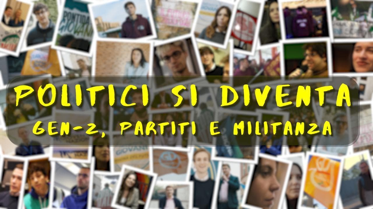 Politici si diventa: Gen Z, partiti e militanza. I ragazzi e le ragazze che scelgono le giovanili