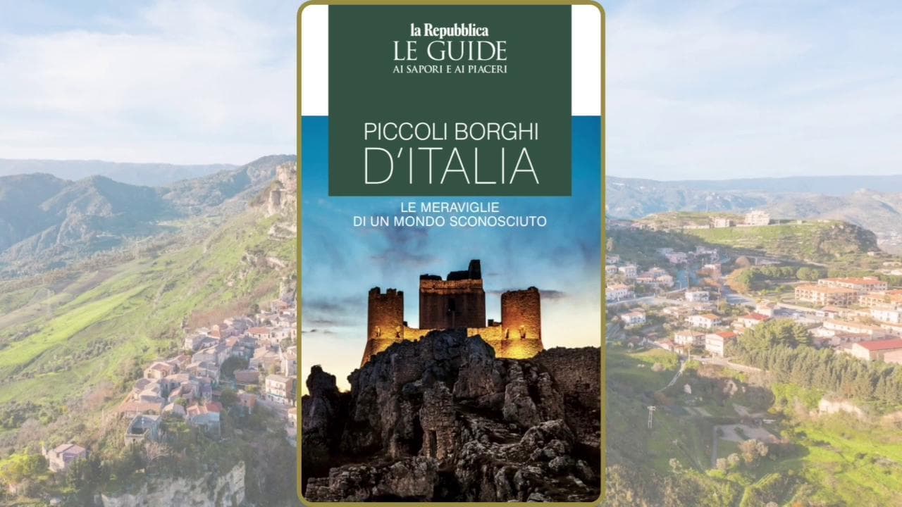 Guida di Repubblica "Piccoli Borghi d'Italia: le meraviglie di un mondo sconosciuto"
