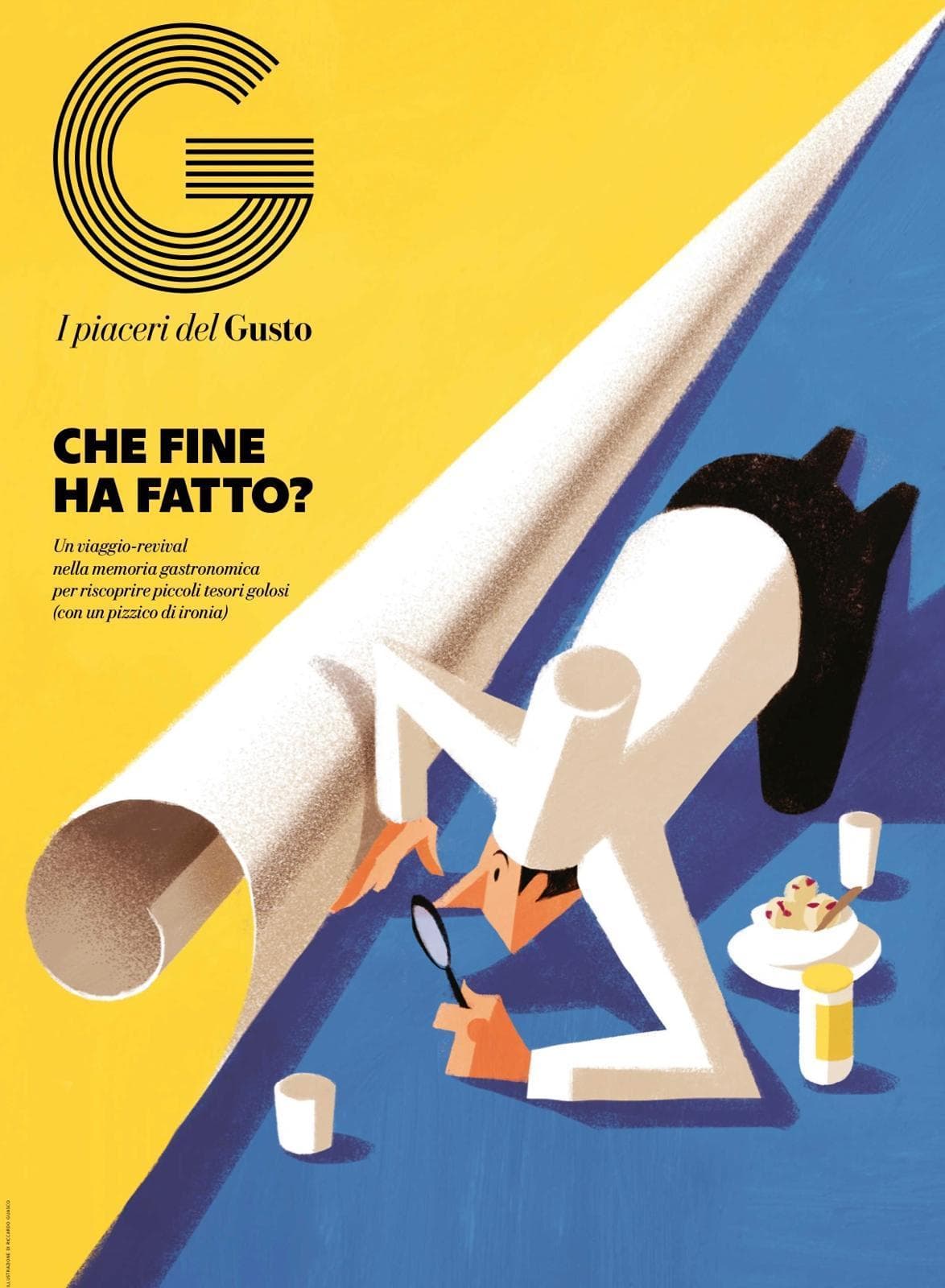 Un viaggio tra storie di cibo, vino e sapori della buona tavola: con I piaceri del Gusto non solo ricette ma anche consigli gastronomici legati al territorio e alla tradizione italiana