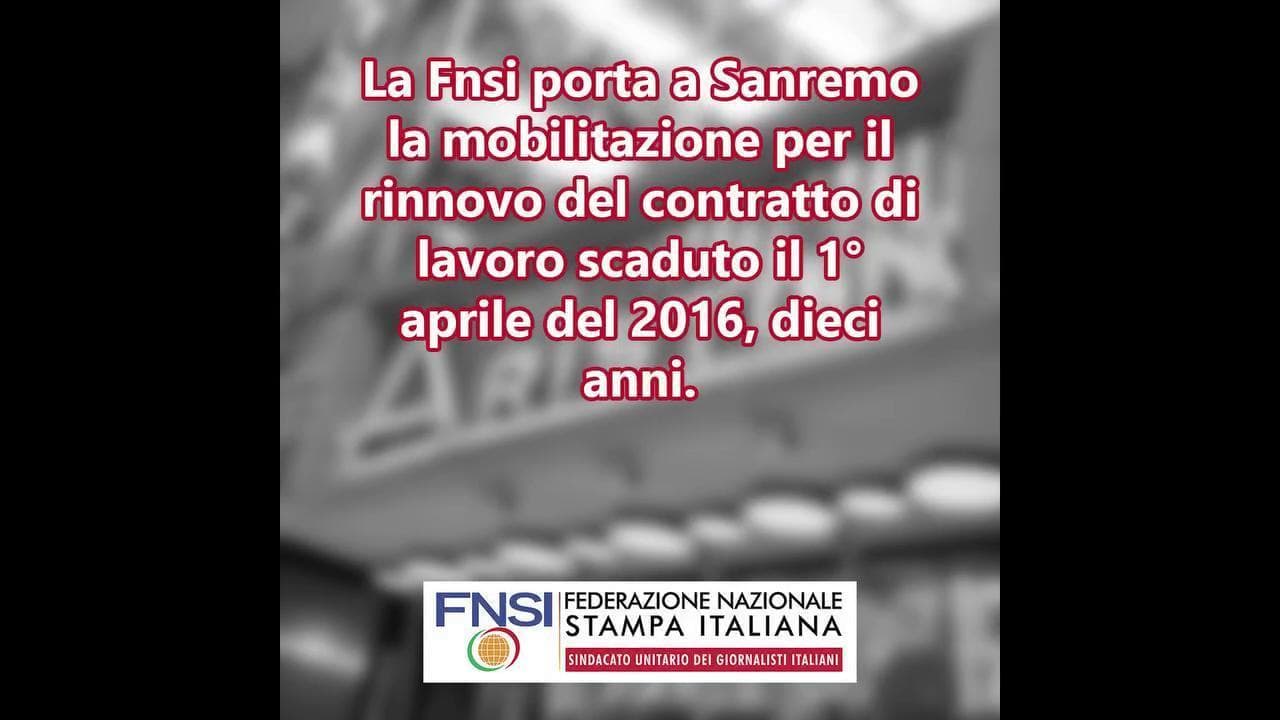 Fnsi, a Sanremo con una canzone di protesta: "Dieci anni senza contratto, è ora di cambiare"