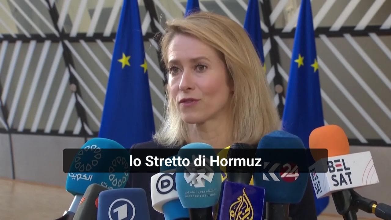 Iran, Kallas: "Dobbiamo trovare il modo per riaprire lo Stretto di Hormuz, problemi greggio e cibo"