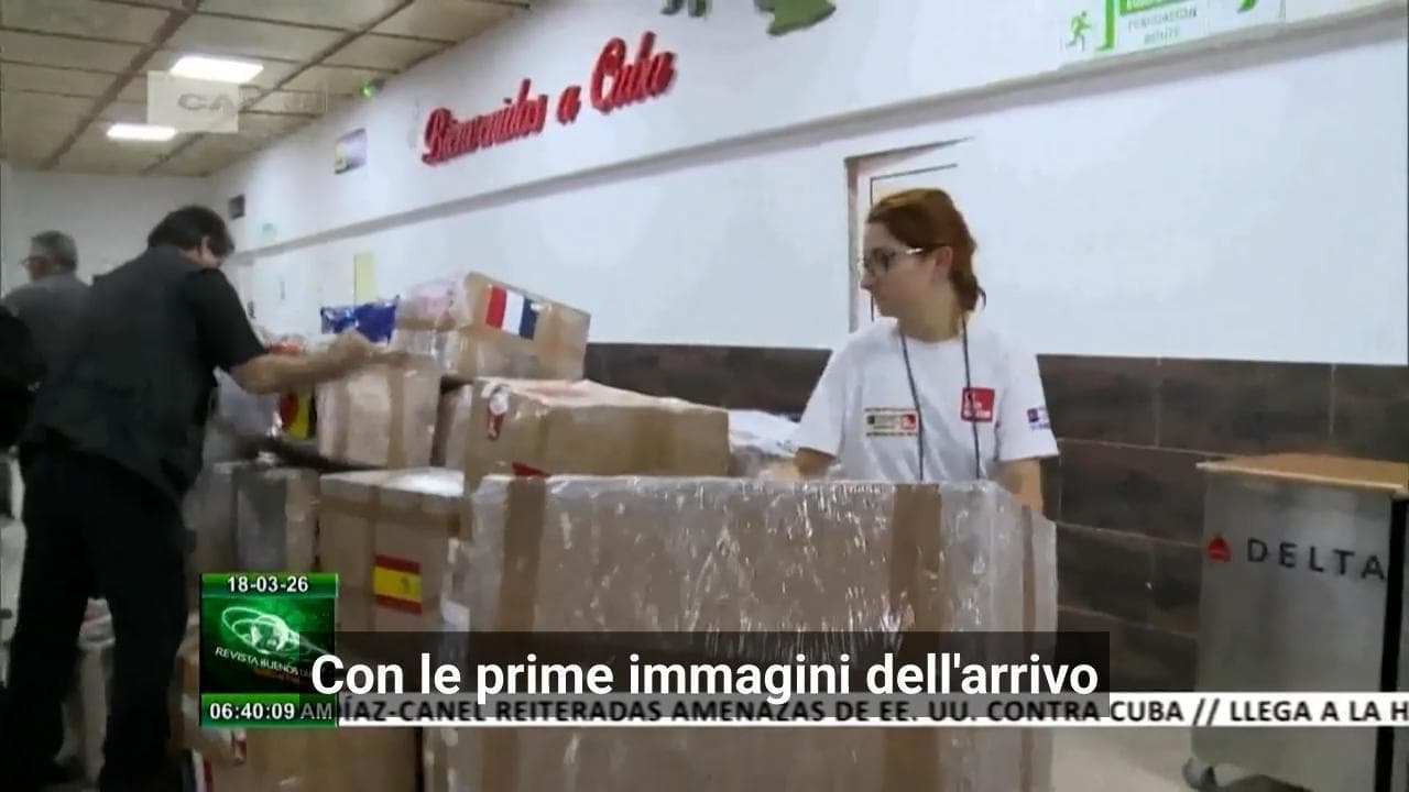 Cuba, arrivati dall'Italia primi aiuti del Convoglio europeo: 5 tonnellate di farmaci e beni primari