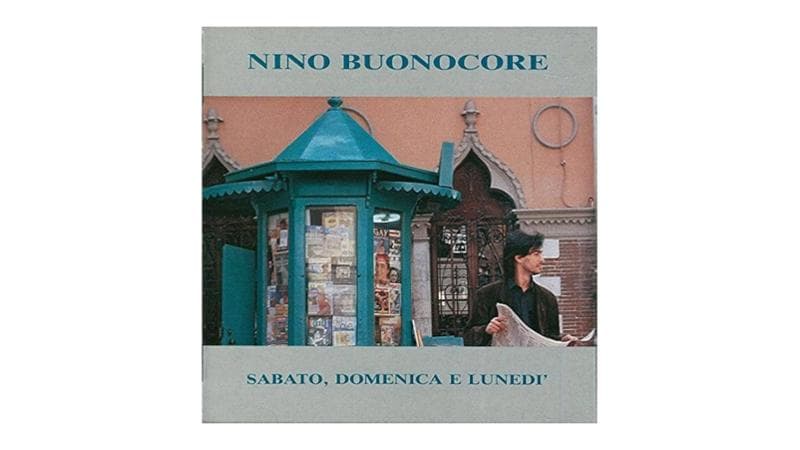 Per il mal d’amore La copertina dell’album Sabato, domenica e lunedì (1990) di Nino Buonocore
