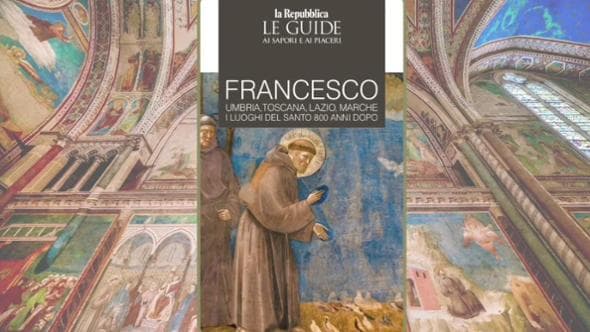 Su Repubblica San Francesco e i luoghi del Santo 800 anni dopo, nel racconto di Piero Maccarinelli