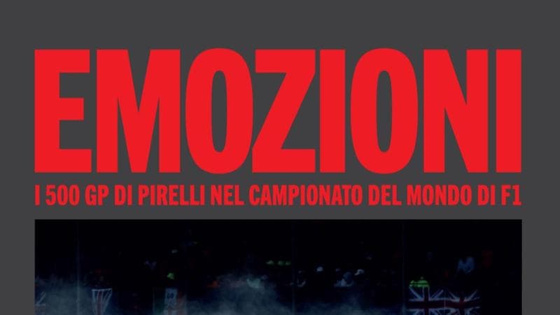 Pirelli, Formula 1'deki 500 GP'sini özel bir kitapla kutluyor: “Duygular”