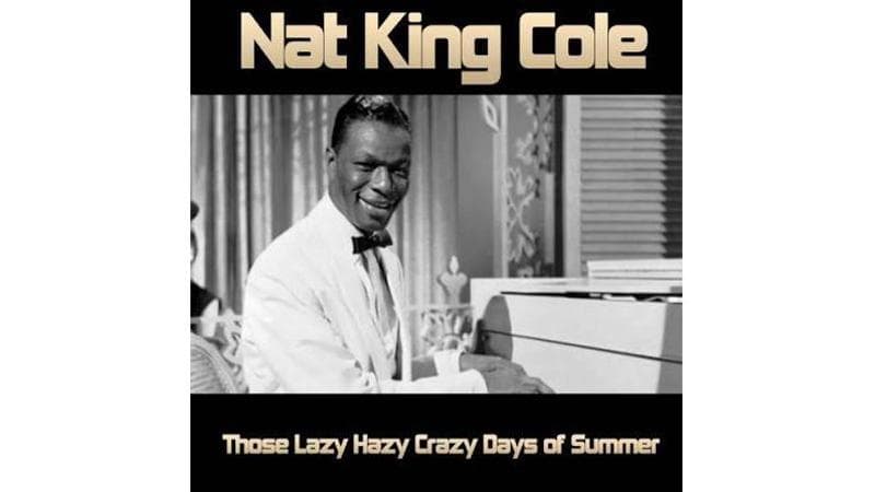 La copertina dell’album di Nat King Cole Those Lazy-Hazy-Crazy Days of Summer (1963) che contiene la canzone That Sunday, That summer