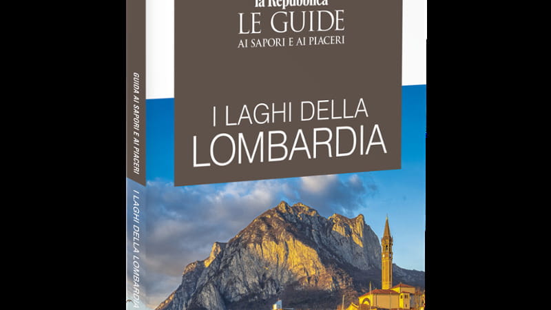 La guida di Repubblica ai "Laghi della Lombardia"