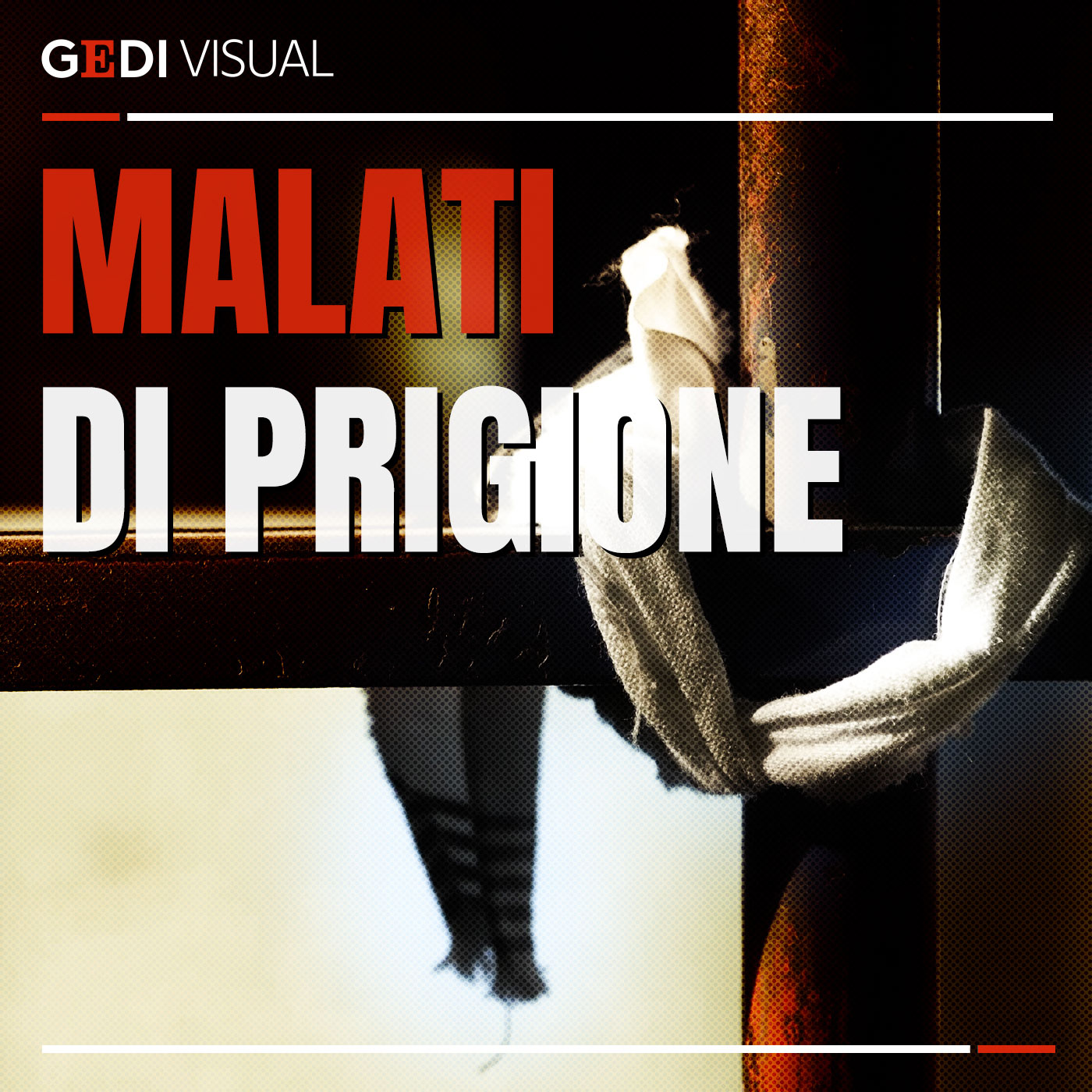 5. Malati di prigione